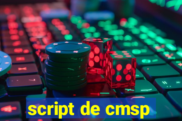 script de cmsp